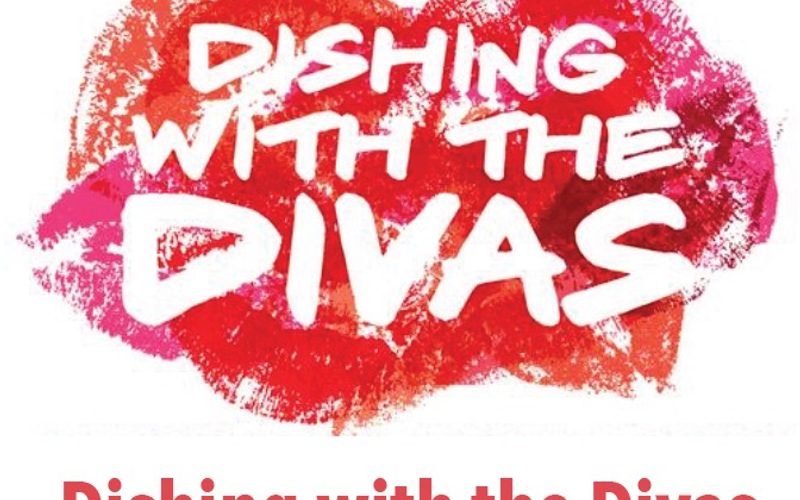 Dishing With The Divas